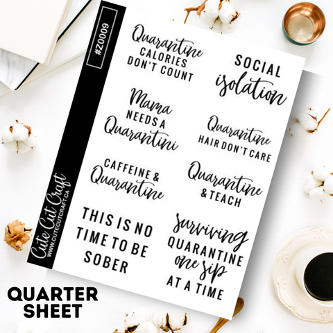 Quarantine 2 || Quote Sheet