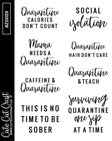Quarantine 2 || Quote Sheet